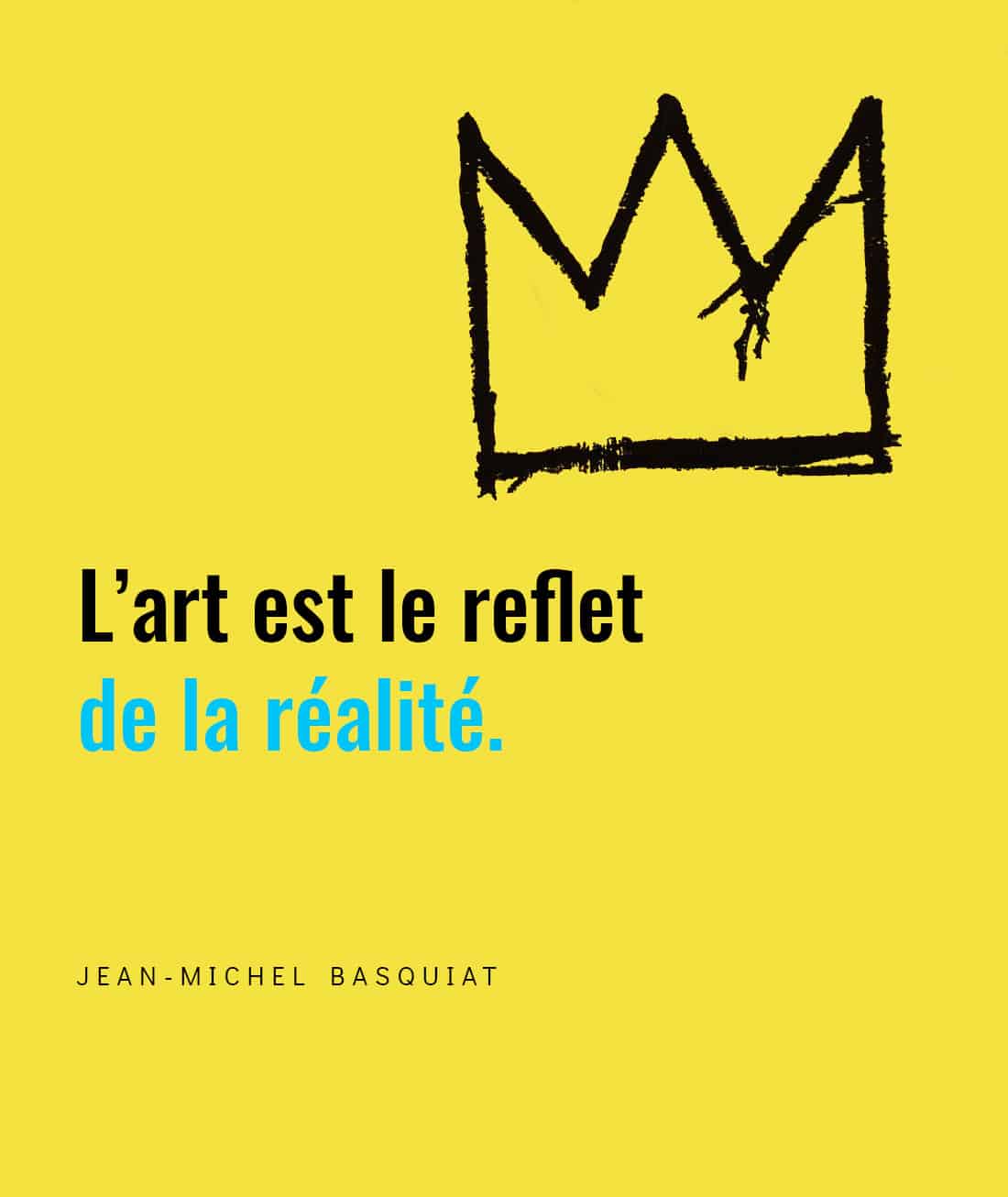 Sortir-Decouvrir-Condrieu- Citation Basquiat
